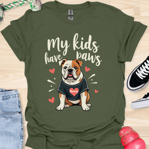 My kids have paws - V5 - Mommy Shirt T-Shirt